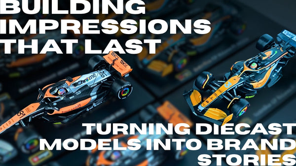 Building Impressions That Last: Turning Diecast Models into Brand Stories