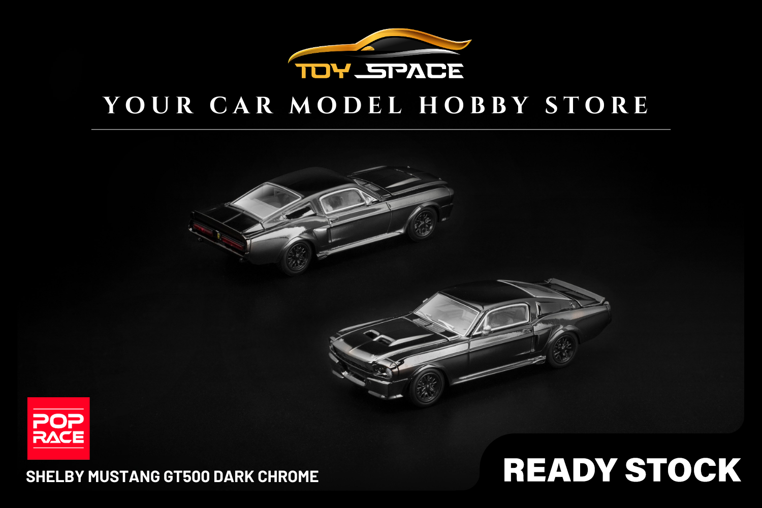 POP RACE] 1:64 Shelby Mustang GT500 Dark Chrome