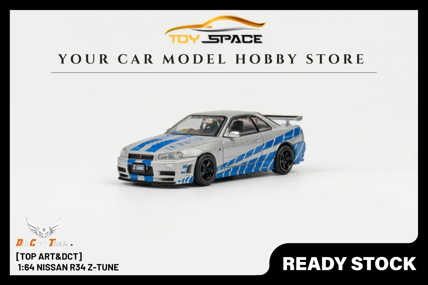 [TOPART&DCT] 1:64 Nissan R34 Z-Tune