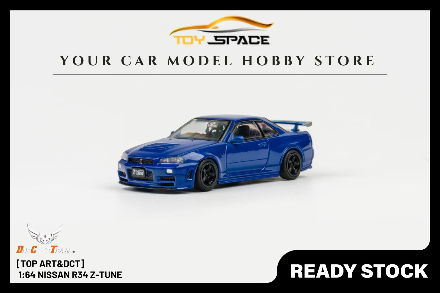 [TOPART&DCT] 1:64 Nissan R34 Z-Tune