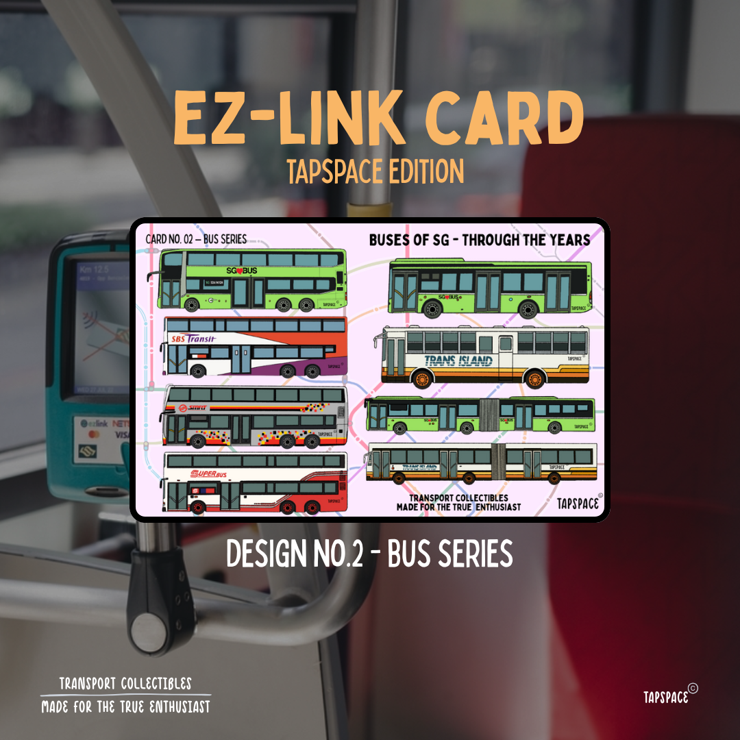 Bus Series EZ-Link Card TapSpace Edition