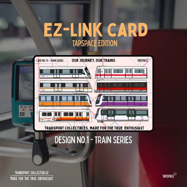 Train Series EZ-Link Card TapSpace Edition