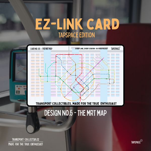 The MRT Map Series EZ-Link Card TapSpace Edition