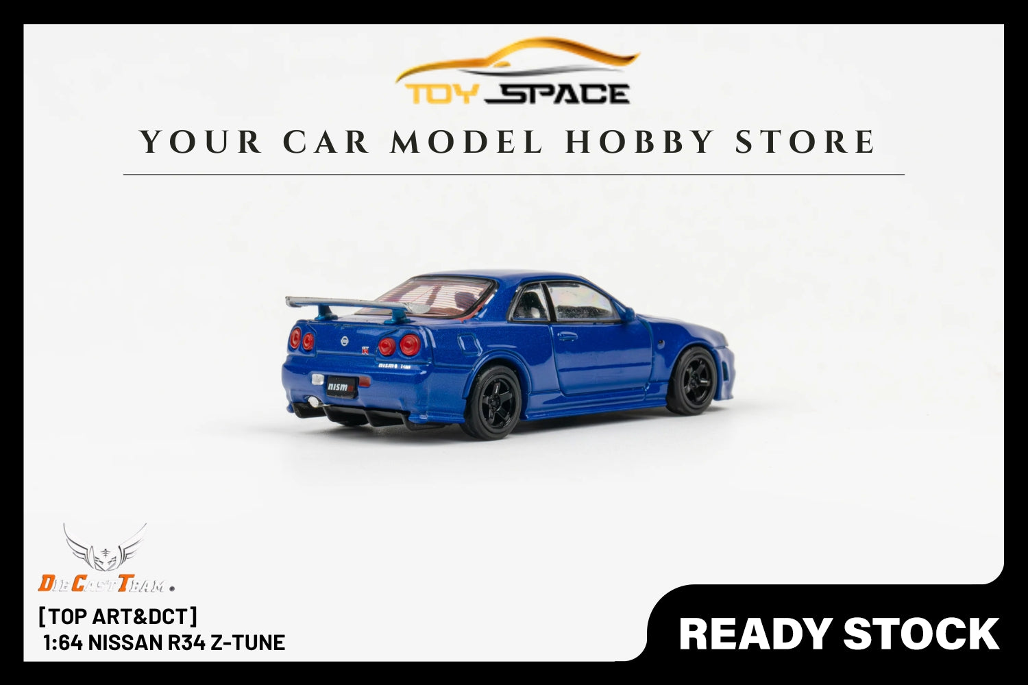 [TOPART&DCT] 1:64 Nissan R34 Z-Tune