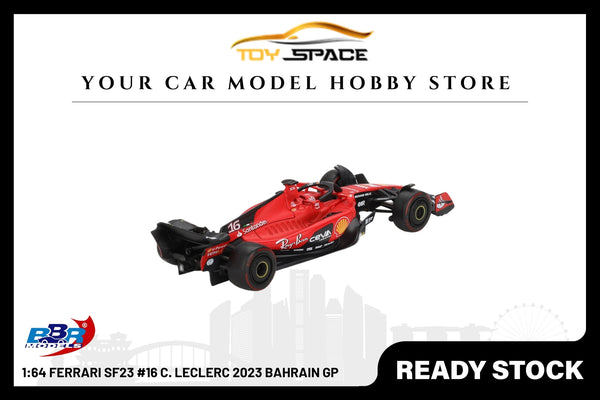 [BBR MODELS] 1:64 Ferrari SF23 #16 C. Leclerc 2023 Bahrain GP