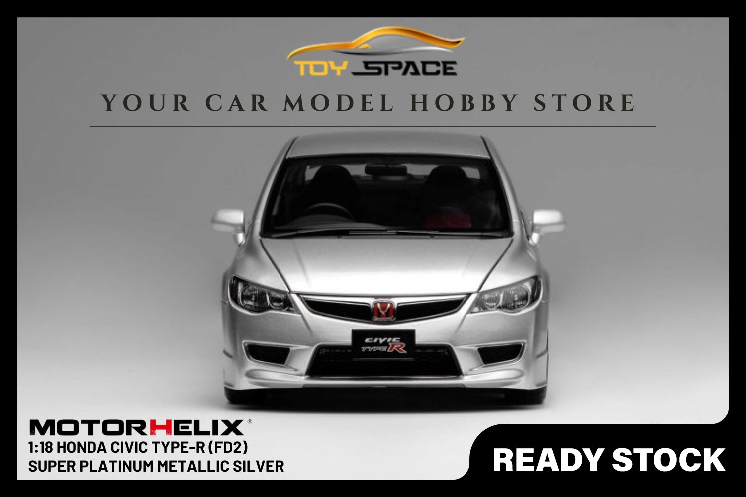 [MOTORHELIX] 1:18 Honda Civic Type R (FD2) Super Platinum Metallic Silver