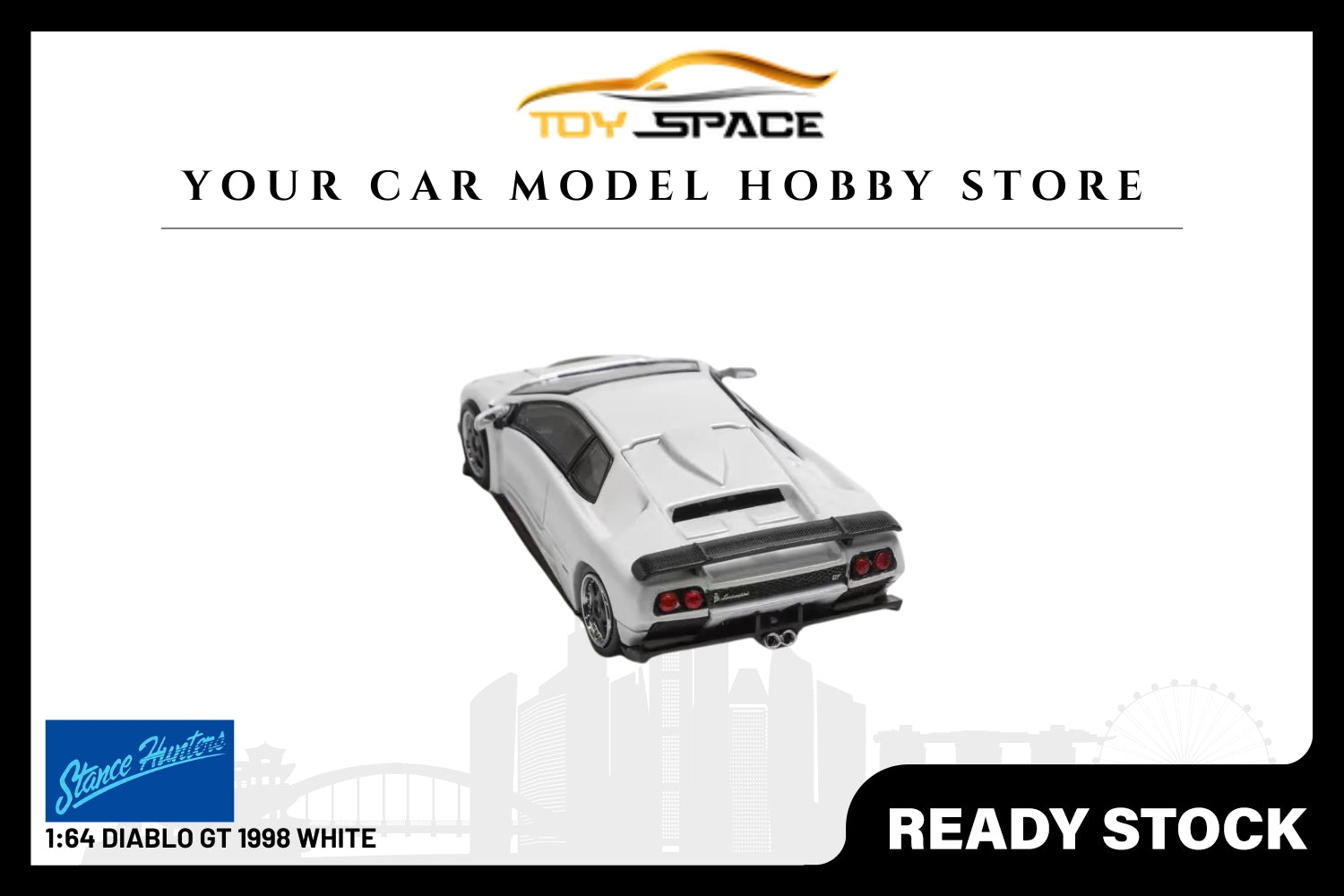 [STANCE HUNTERS] 1/64 Diablo GT 1998 White - Toy Space Diecast Online Store Singapore