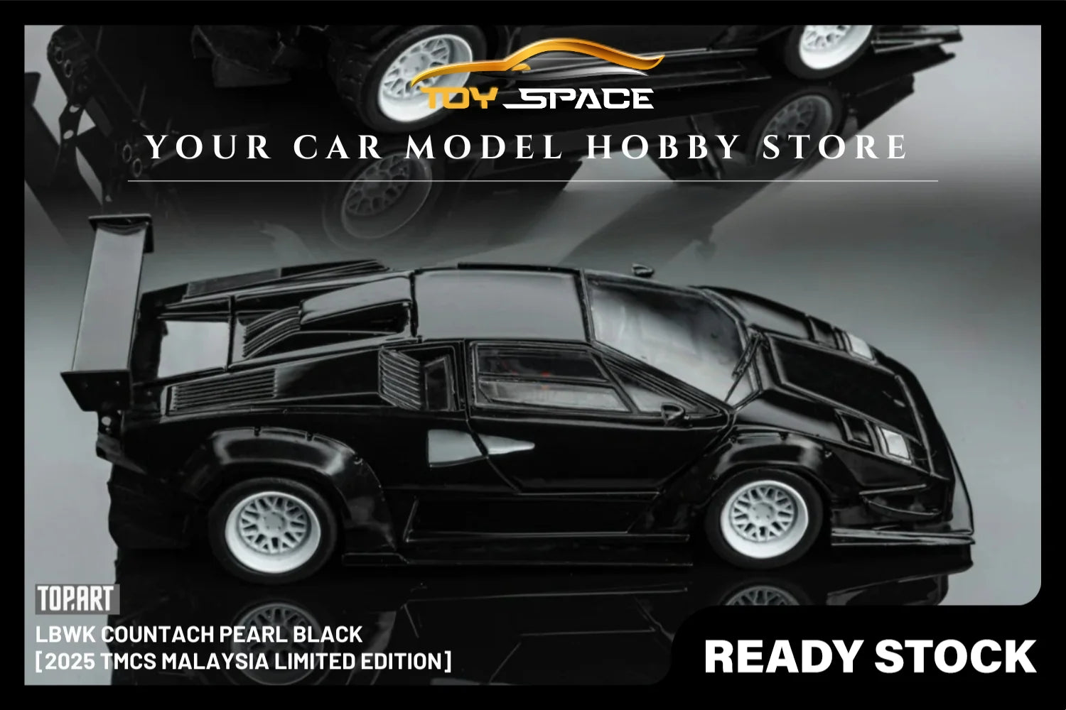 [TOPART] 1:64  LBWK Countach Pearl Black [TMCS Malaysia Limited Edition]