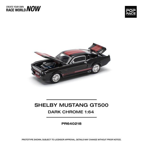 [POP RACE] 1:64 Shelby Mustang GT500 Dark Chrome