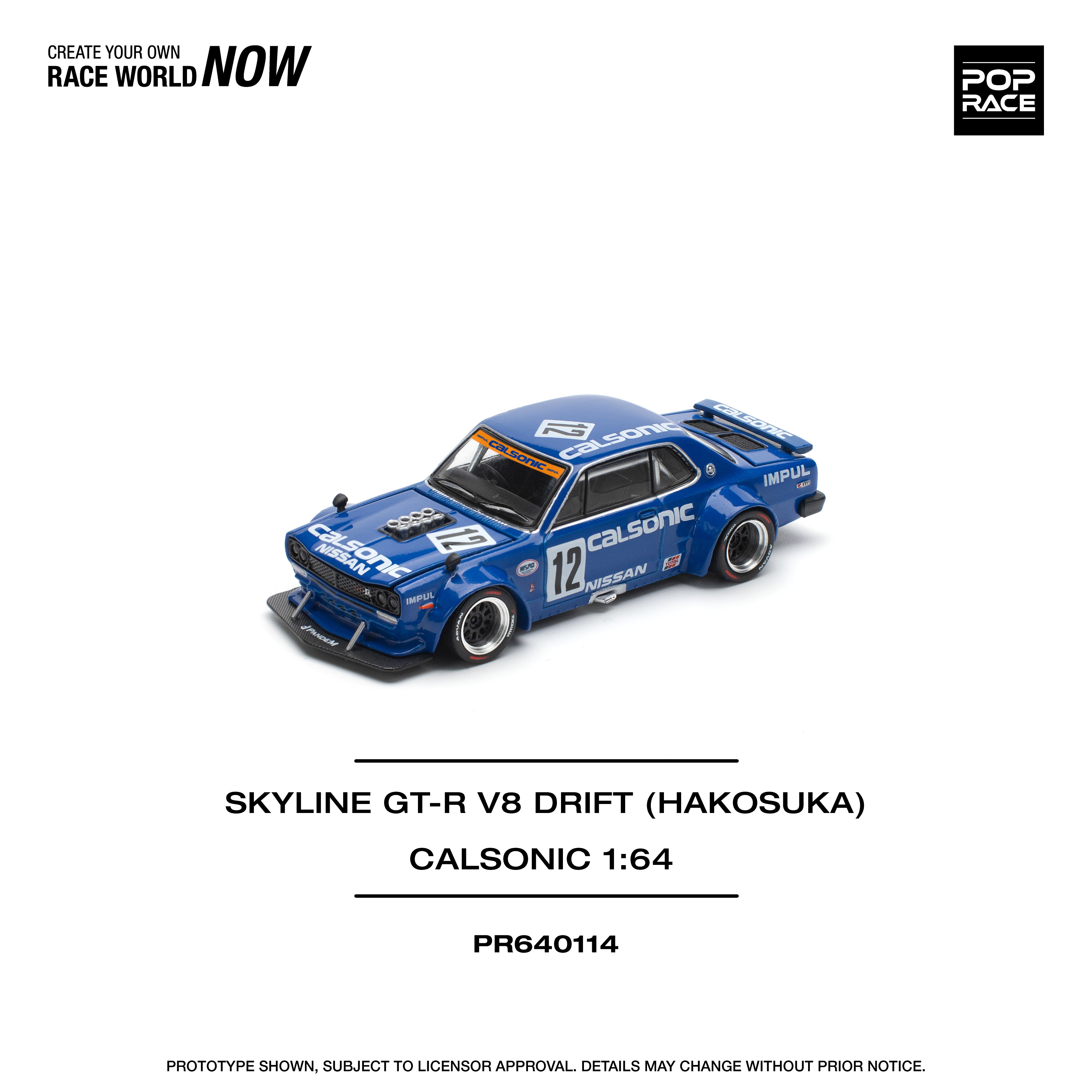 [POP RACE] 1:64 Skyline GT-R V8 Drift (Hakosuka) - Calsonic