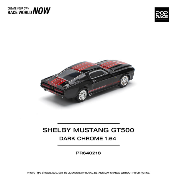 [POP RACE] 1:64 Shelby Mustang GT500 Dark Chrome