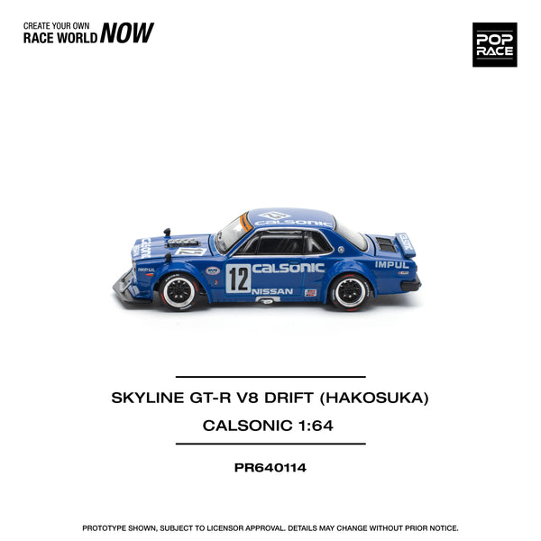 [POP RACE] 1:64 Skyline GT-R V8 Drift (Hakosuka) - Calsonic