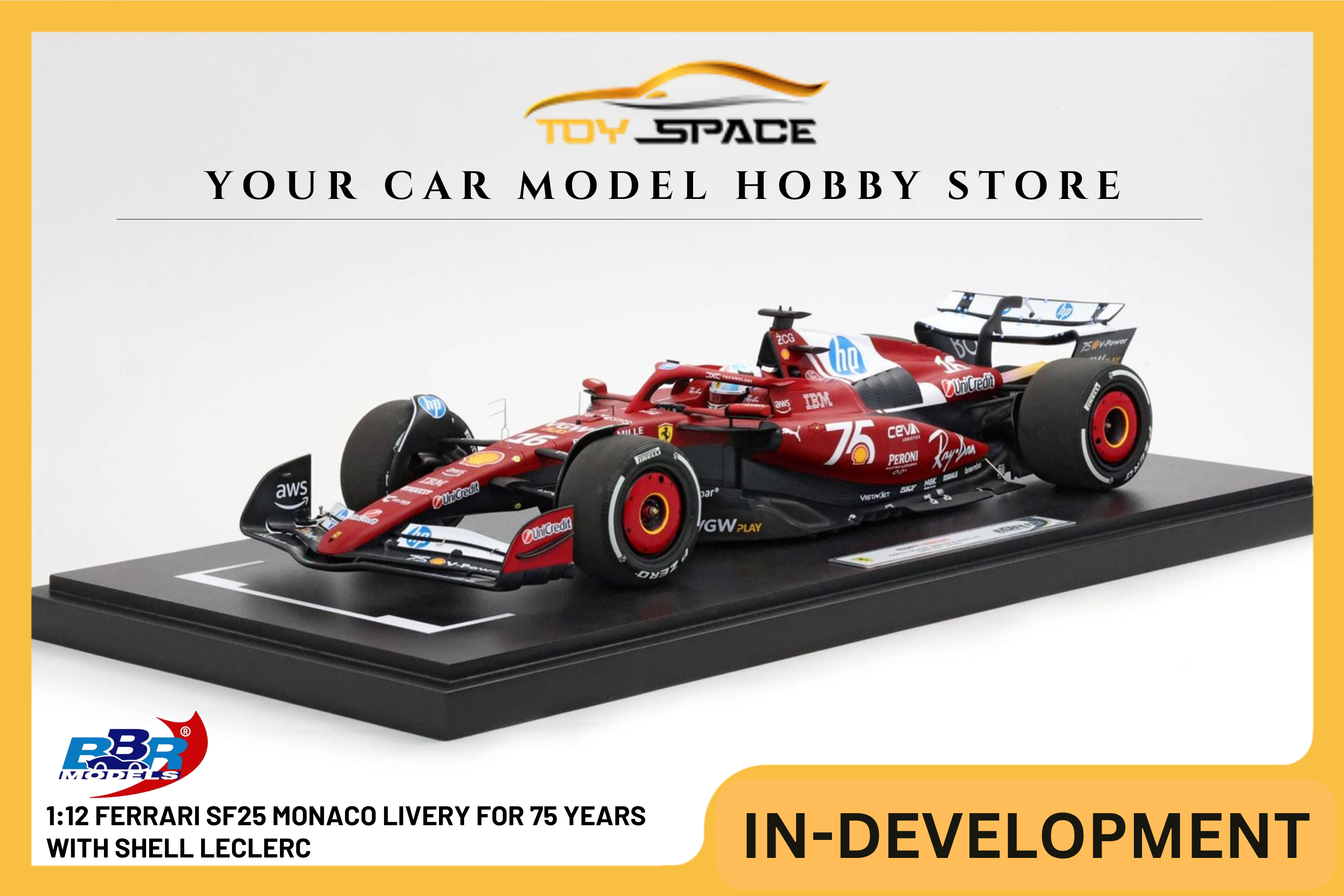 [BBR MODELS] 1:12 Ferrari SF25 Monaco Livery For 75 Years With Shell Leclerc - Toy Space Diecast Online Store Singapore