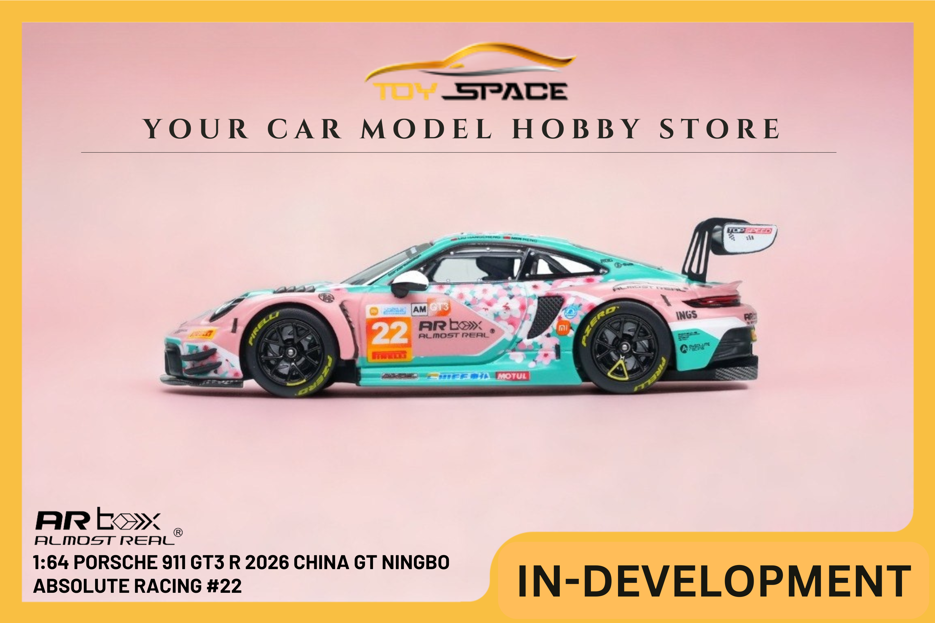 [AR BOX] 1:64 Porsche 911 GT3 R 2026 China GT Ningbo Absolute Racing #22 - Toy Space Diecast Online Store Singapore