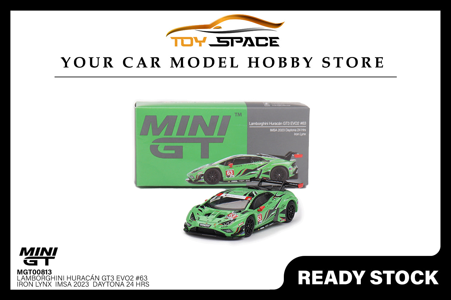 [MINI GT] Lamborghini Huracán GT3 EVO2 #63 Iron Lynx IMSA 2023 Daytona 24 Hrs.