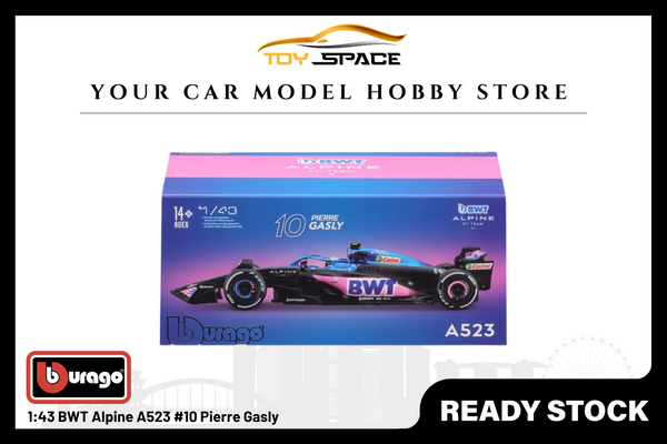 [BBURAGO] 1:43 BWT Alpine A523 #10 Pierre Gasly