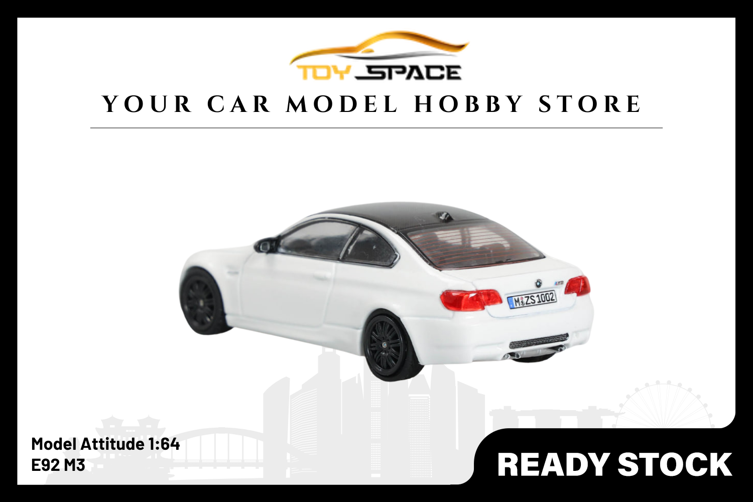 [Model Attitude] 1:64 E92 M3 - Toy Space Diecast Online Store Singapore