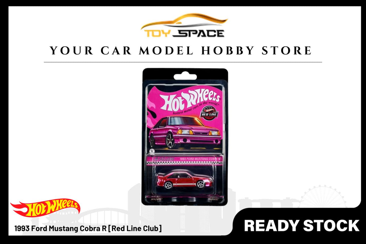 [HOT WHEELS] 1993 Ford Mustang Cobra R [Red Line Club] - Toy Space Diecast Online Store Singapore