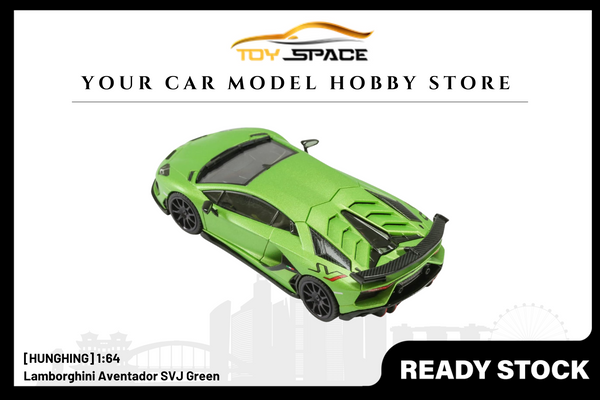 [HUNGHING] 1:64 Lamborghini Aventador SVJ Green