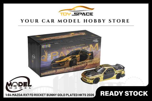 [MODEL MODEL] 1:64 Mazda RX7 FD Rocket Bunny Gold Plated HKTS 2026 - Toy Space Diecast Online Store Singapore