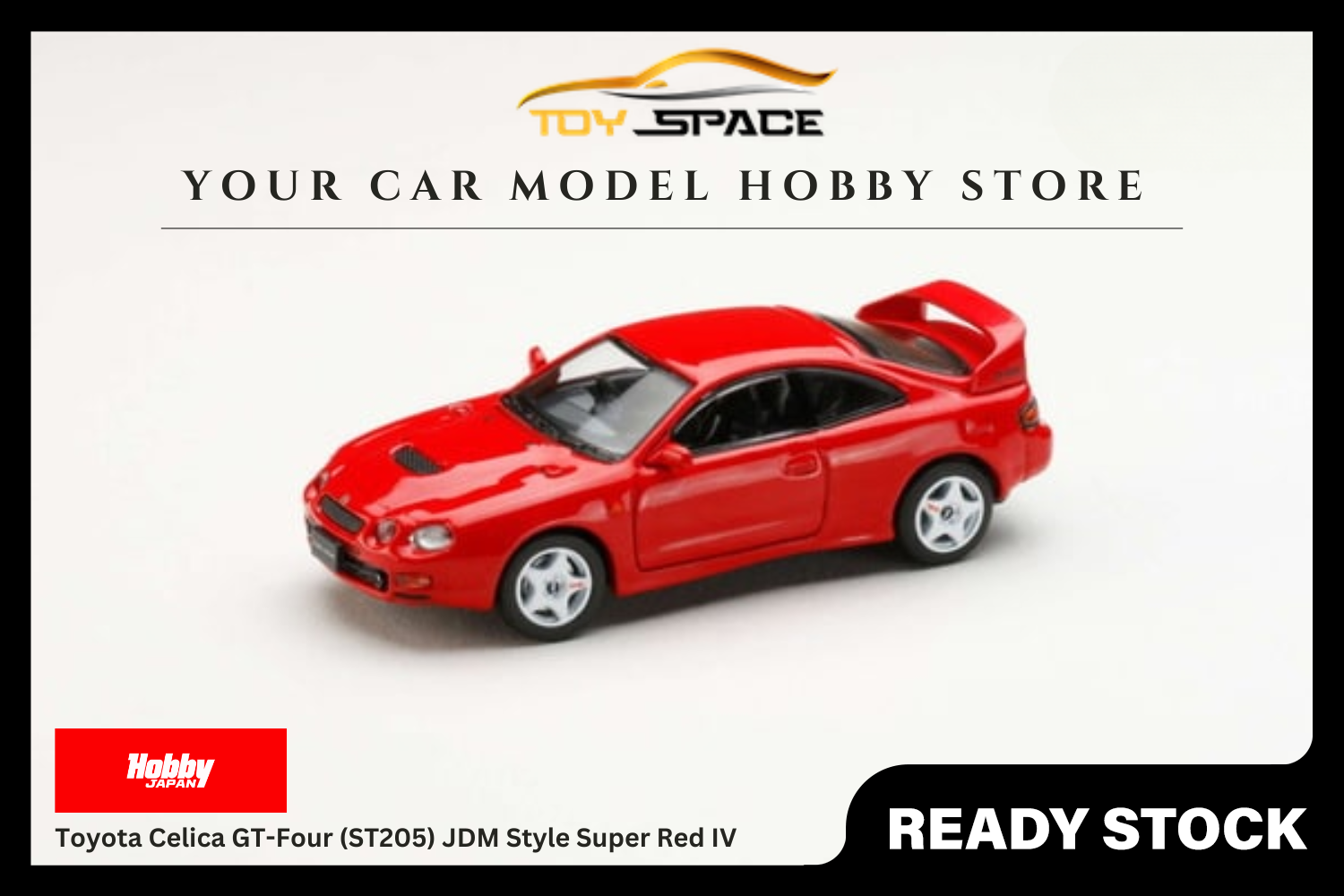 [HOBBY JAPAN] 1:64 Toyota Celica GT-Four (ST205) JDM Style Super Red IV