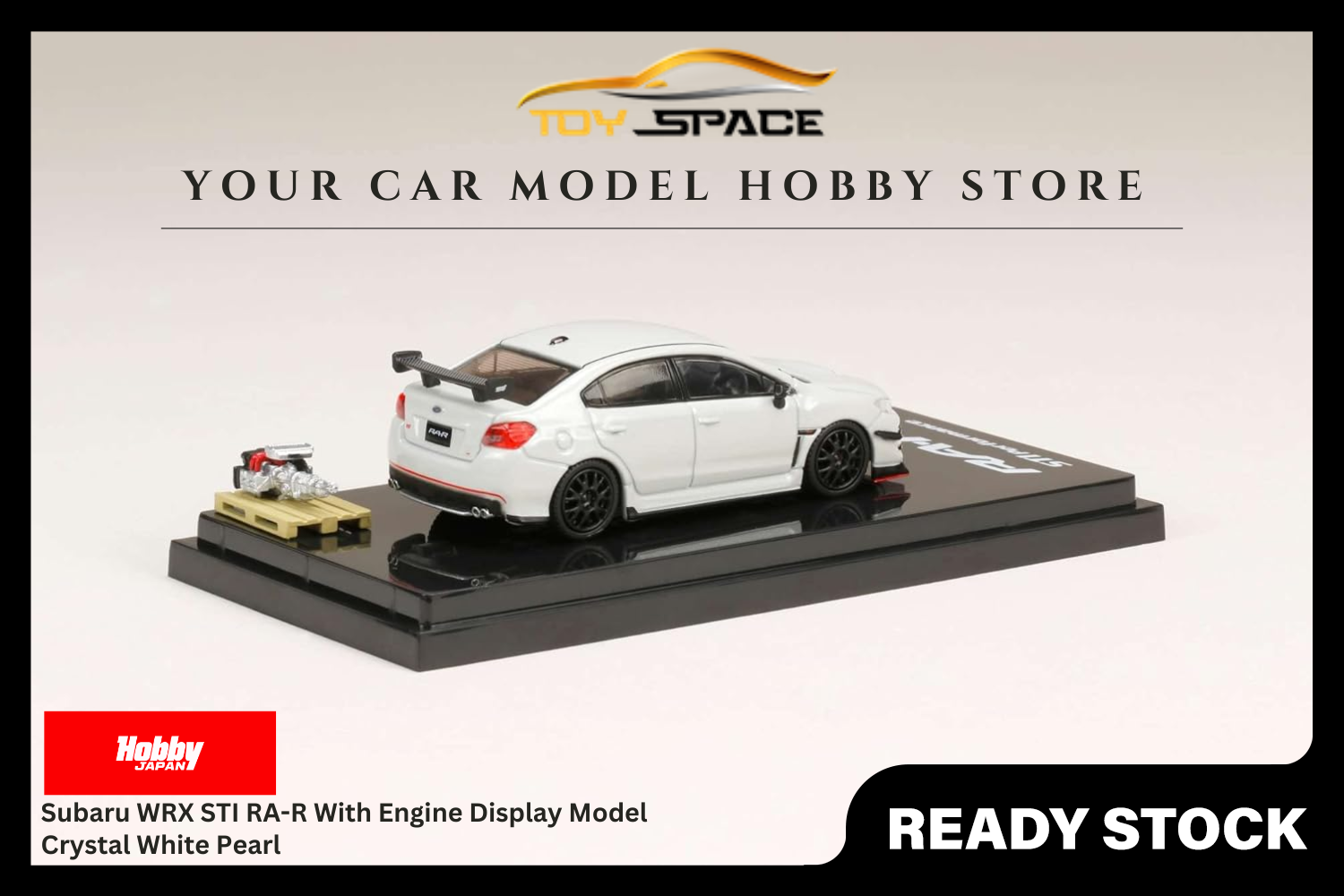 [HOBBY JAPAN] 1:64 Subaru WRX STI RA-R With Engine Display Model Crystal White Pearl