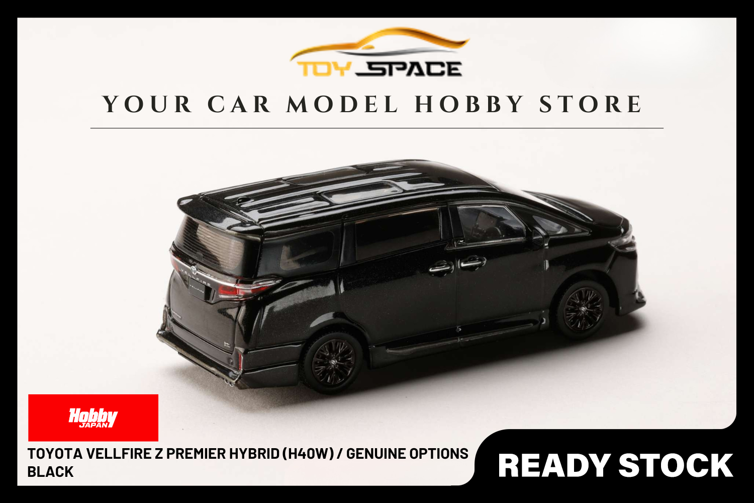 [HOBBY JAPAN] 1:64 Toyota Vellfire Z Premier Hybrid (H40W) / Genuine Options Black