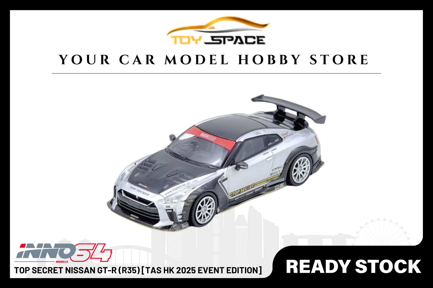 INNO64] Top Secret Nissan GT-R (R35) [TAS HK 2025 Event Edition]