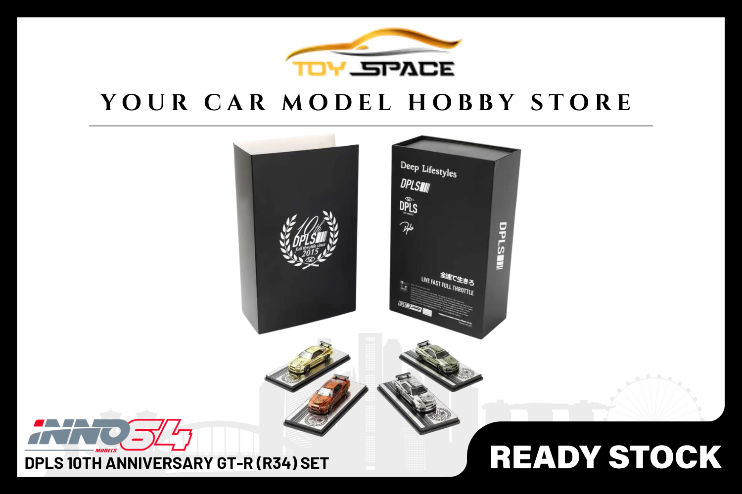 [INNO64] DPLS 10TH Anniversary GT-R (R34) Set