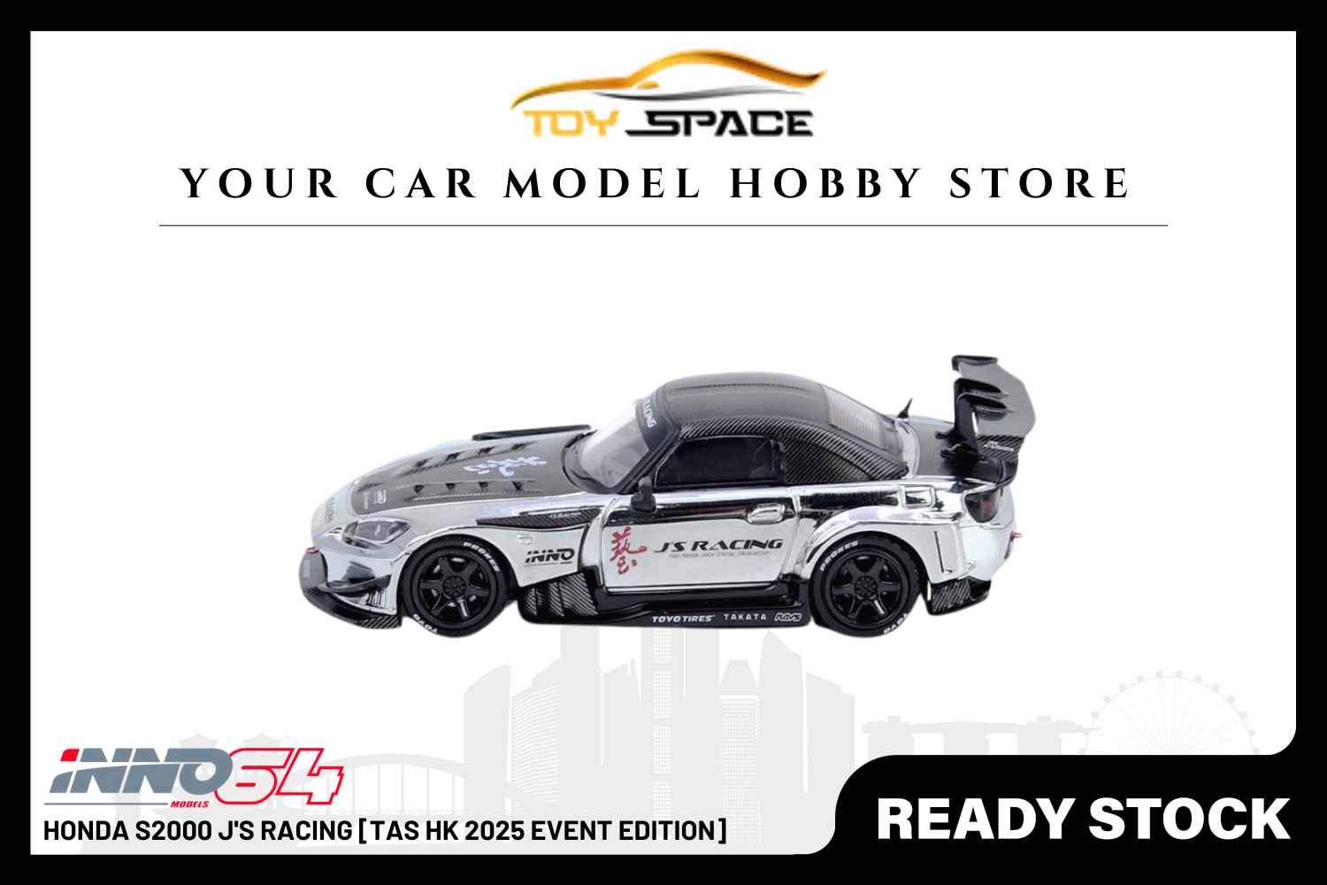[INNO64] Honda S2000 J'S Racing [TAS HK 2025 Event Edition]