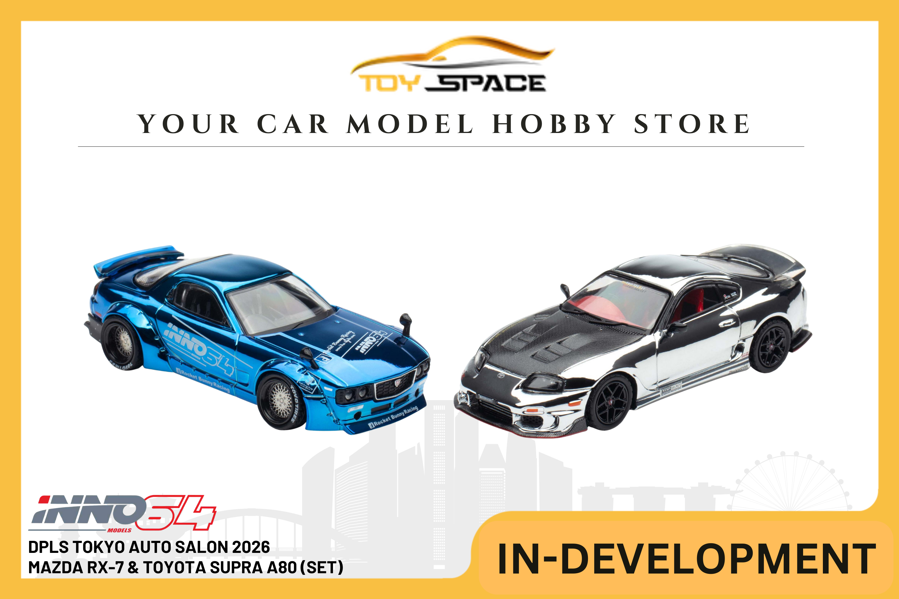 [INNO64] DPLS Tokyo Auto Salon 2026 Mazda RX-7 & Toyota Supra A80 (Set)