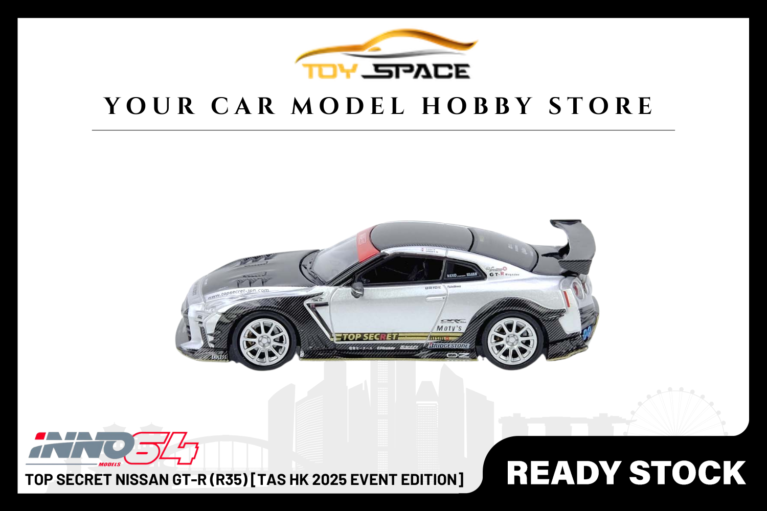 [INNO64] Top Secret Nissan GT-R (R35) [TAS HK 2025 Event Edition]