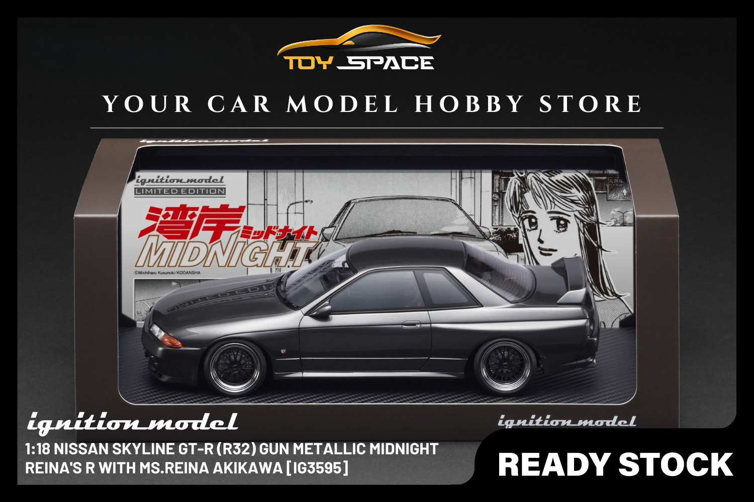 [IGNITION MODEL] 1:18 Nissan Skyline GT-R (R32) Gun Metallic MIDNIGHT Reina's R With Ms.Reina Akikawa [IG3595] - Toy Space Diecast Online Store Singapore