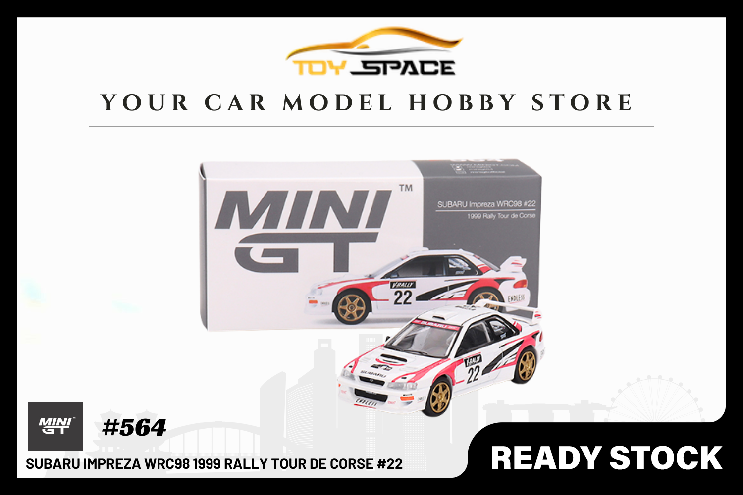 [MINI GT] Subaru Impreza WRC98 1999 Rally Tour de Corse #22