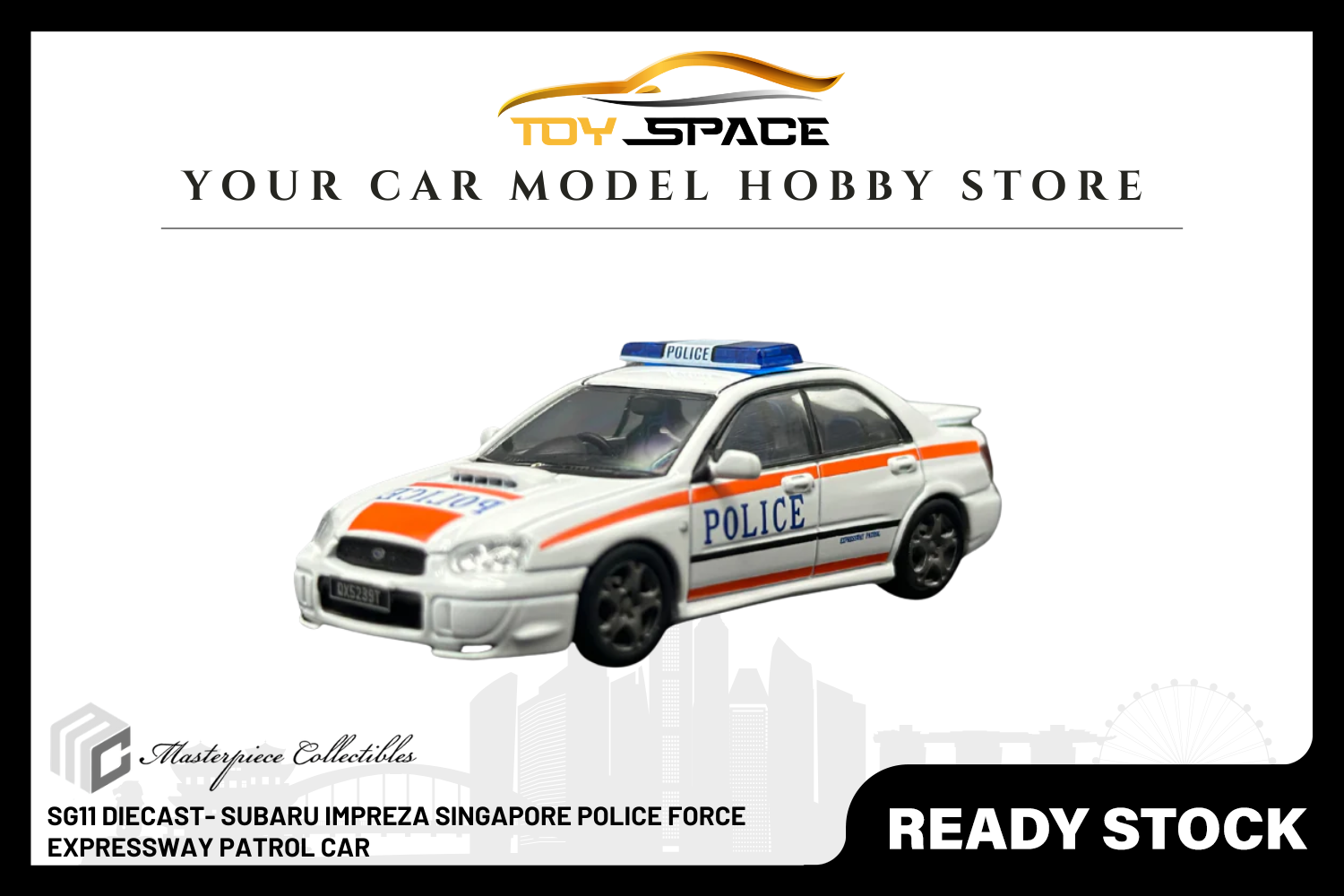 [MASTERPIECE] SG11 Diecast- Subaru Impreza Singapore Police Force Expressway Patrol Car