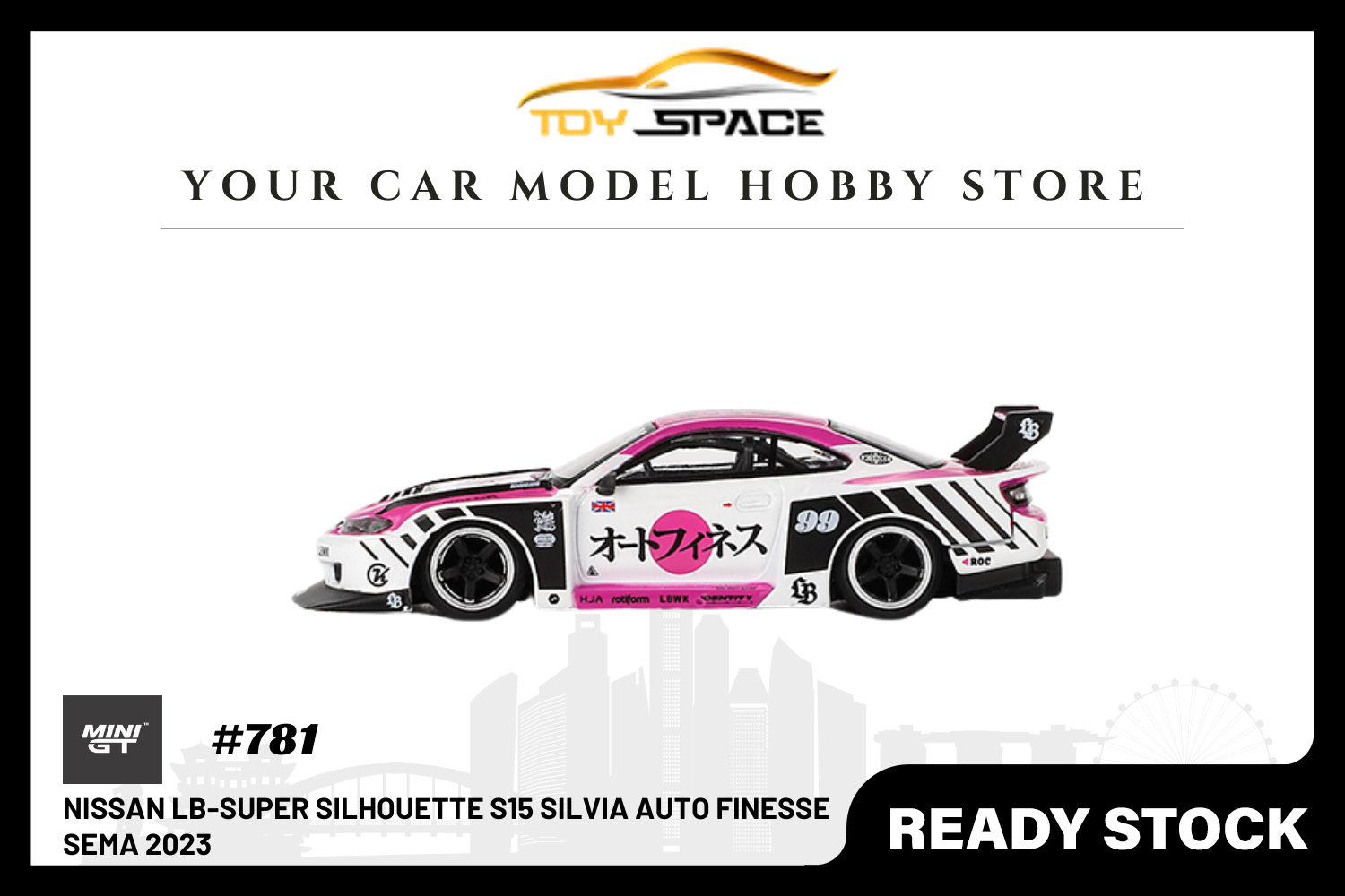 [MINI GT] Nissan LB-Super Silhouette S15 SILVIA Auto Finesse SEMA 2023