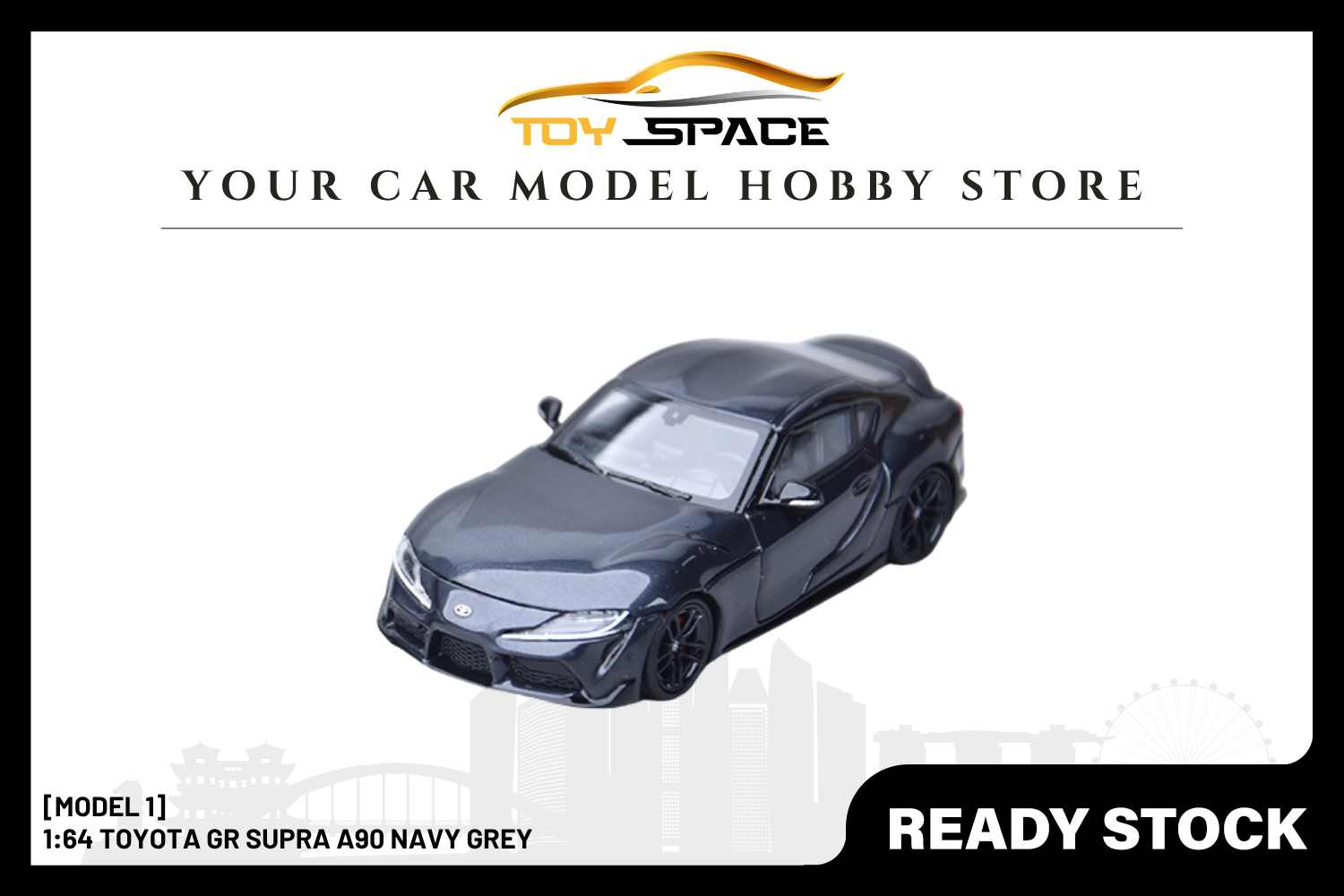 [MODEL 1] 1:64 Toyota GR Supra A90 Navy Grey - Toy Space Diecast Online Store Singapore