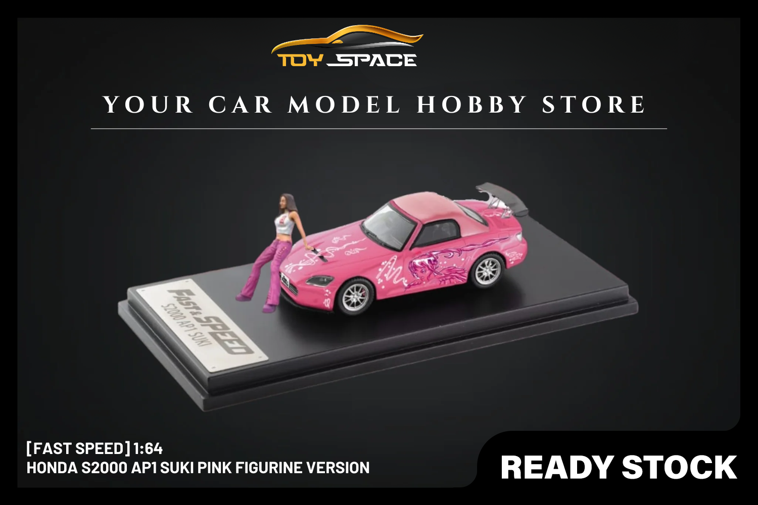 [FAST SPEED] 1:64 Honda S2000 AP1 Suki Pink Figurine Version
