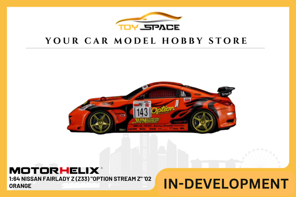 [MOTORHELIX] 1:64 Nissan Fairlady Z (Z33) "Option Stream Z" '02 Orange - Toy Space Diecast Online Store Singapore