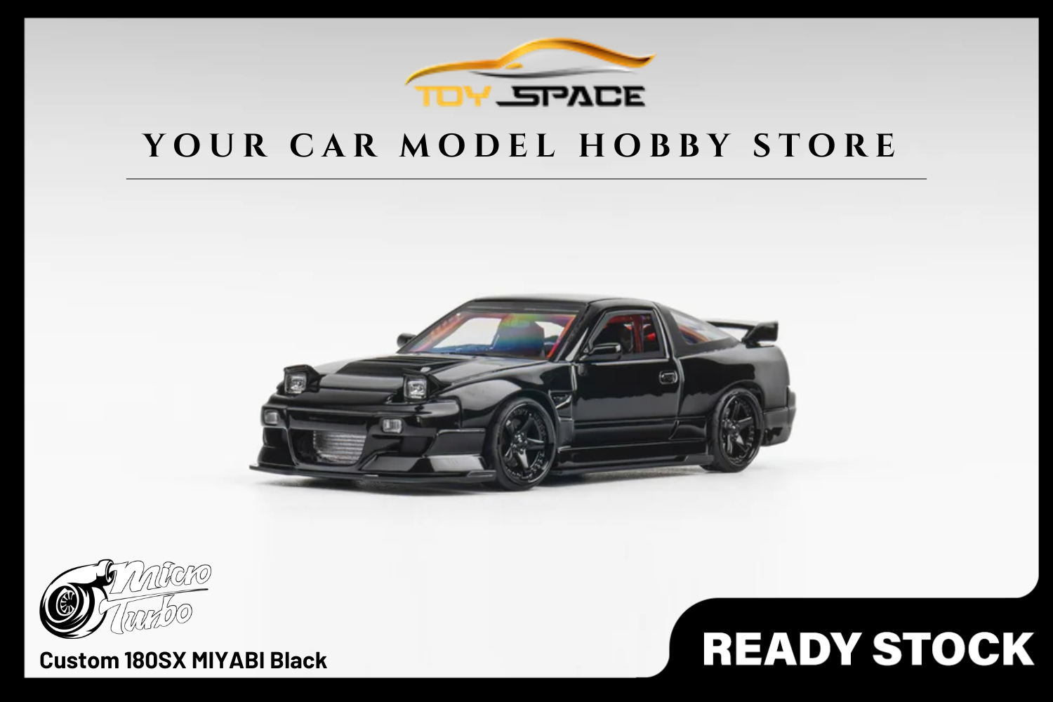 [MICRO TURBO] 1:64 Custom 180SX MIYABI Black