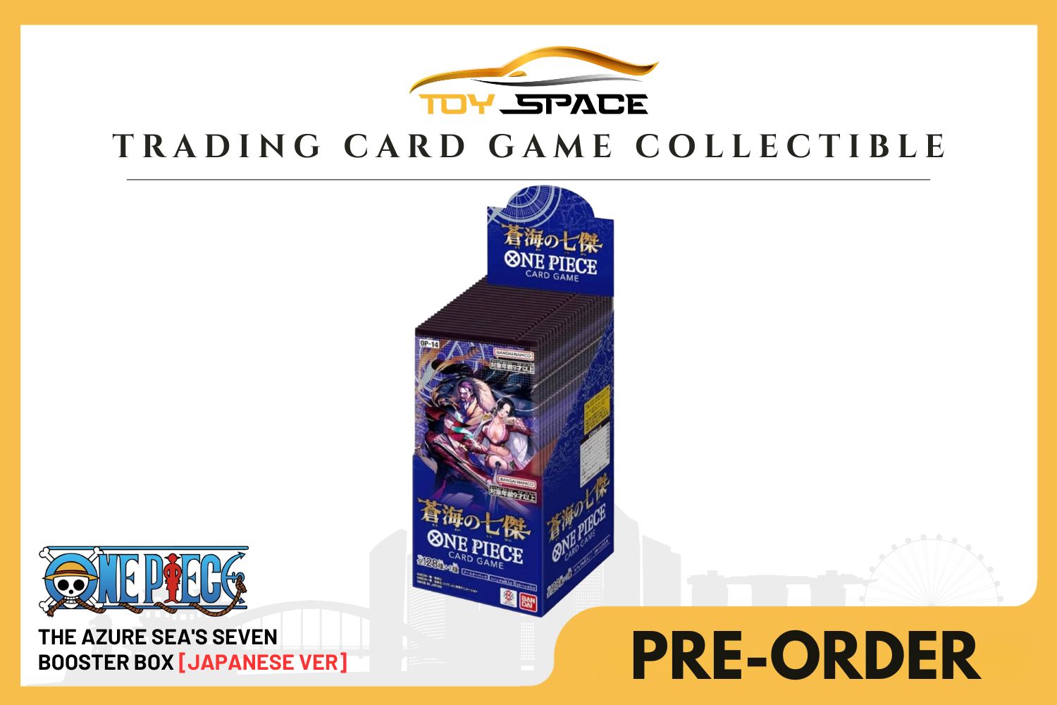 One Piece TCG: The Azure Sea's Seven [OP-14] JAPANESE - Toy Space Diecast Online Store Singapore