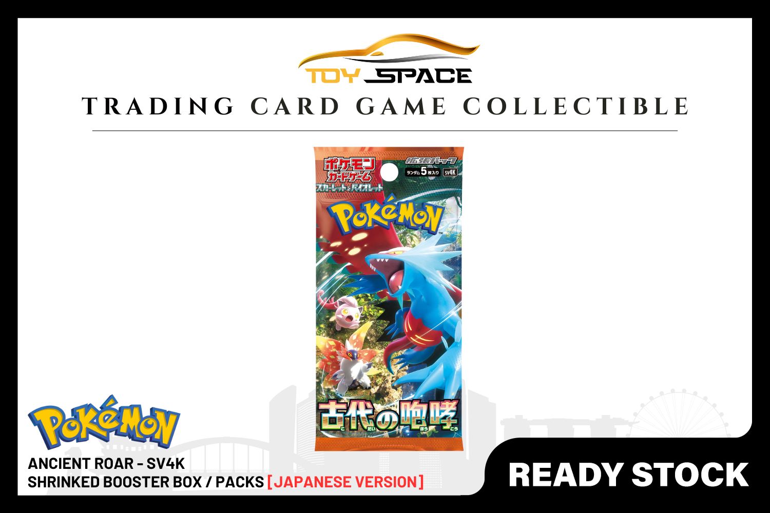 Pokemon TCG: Ancient Roar - SV4K [JAPANESE]