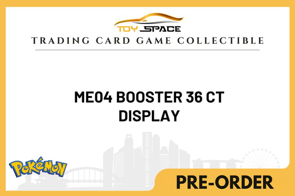 Pokemon TCG: ME04 Booster Pack [36 PACK] - Toy Space Diecast Online Store Singapore