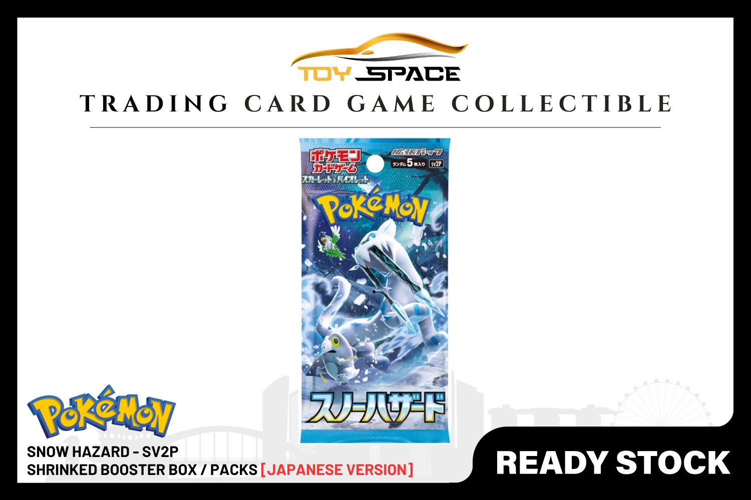 Pokemon TCG: Snow Hazard SV2P [JAPANESE]