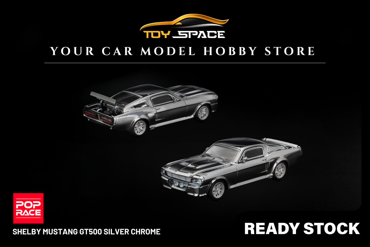 [POP RACE] 1:64 Shelby Mustang GT500 Silver Chrome - Toy Space Diecast Online Store Singapore