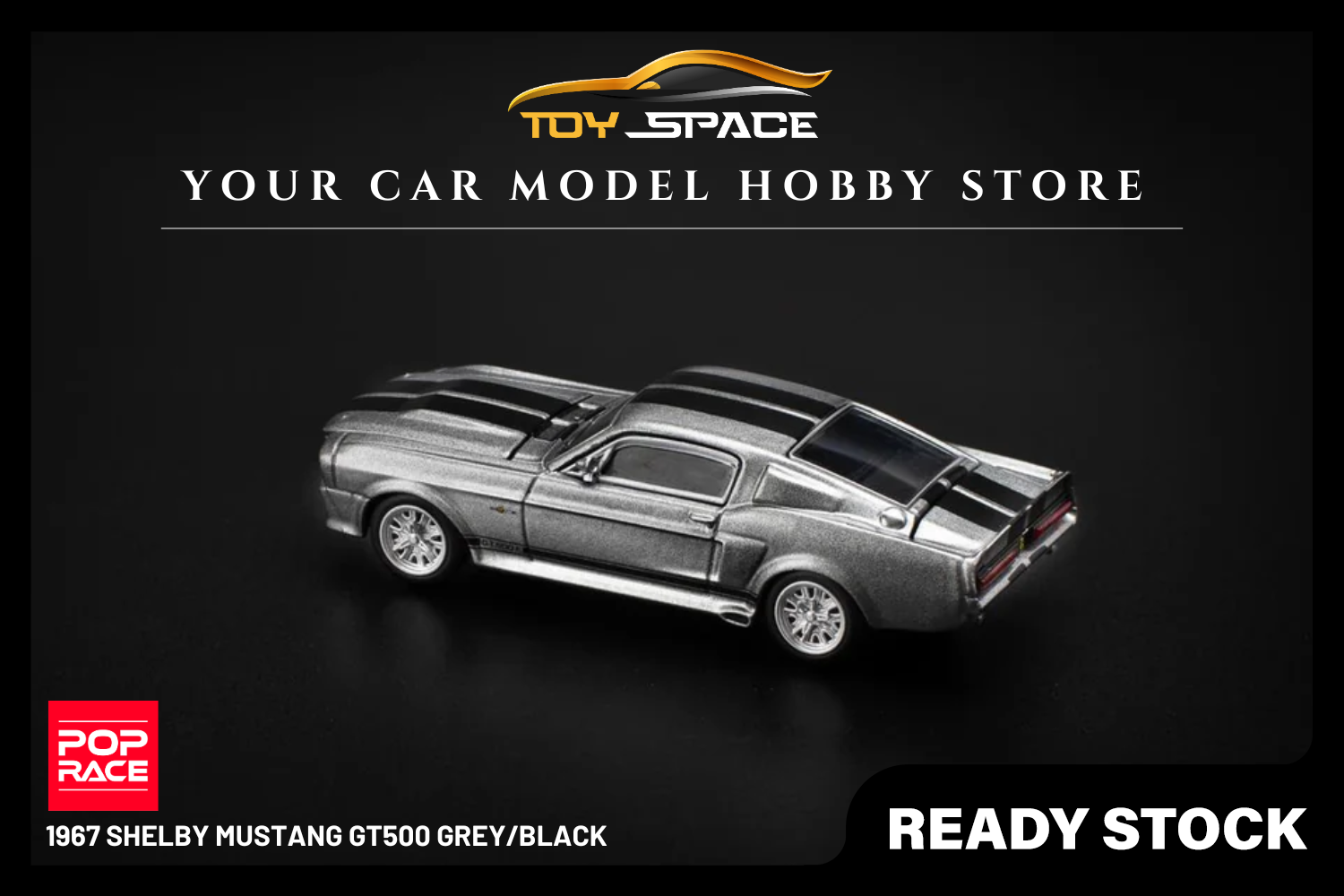 [POP RACE] 1:64 1967 Shelby Mustang GT500 Grey/Black