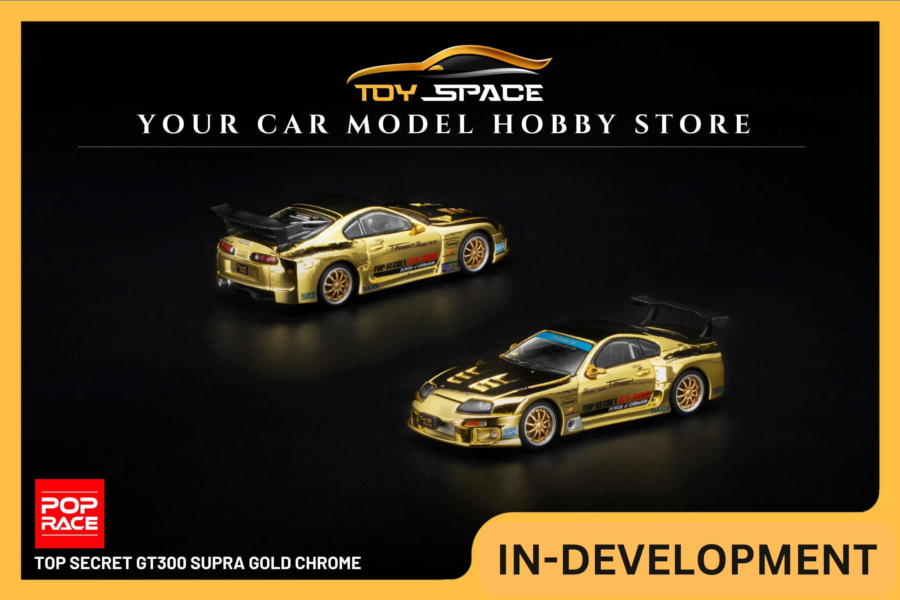[POP RACE] 1:64 Top Secret GT300 Supra Gold Chrome - Toy Space Diecast Online Store Singapore
