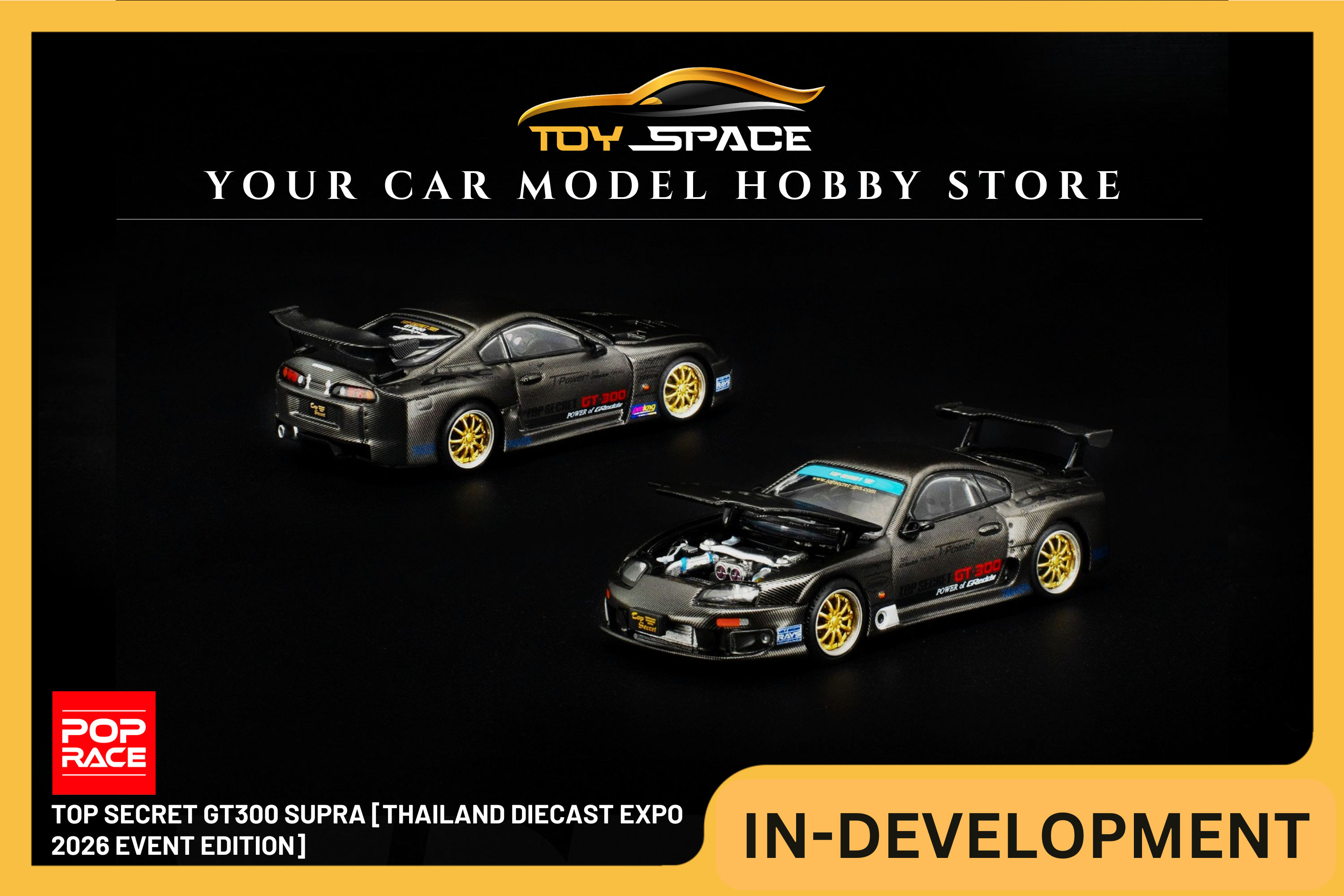 [POP RACE] 1:64 Top Secret GT300 Supra [Thailand Diecast Expo 2026 Event Edition] - Toy Space Diecast Online Store Singapore