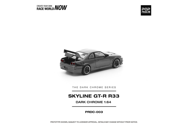 [POP RACE] 1:64 R33 GT-R Dark Chrome