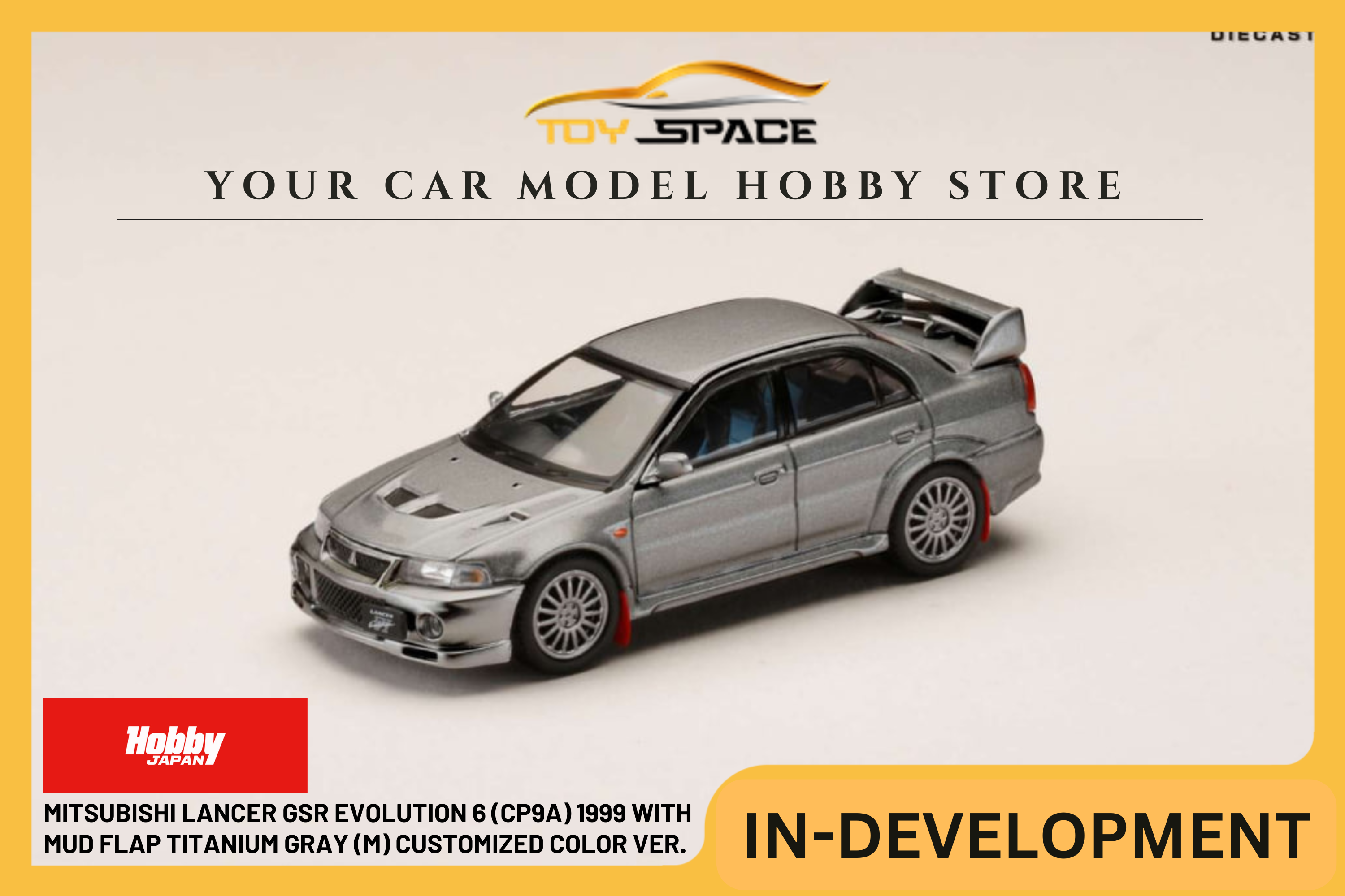 [HOBBY JAPAN] 1:64 Mitsubishi Lancer Gsr Evolution 6 (CP9A) 1999 With Mud Flap Titanium Gray (M) Customized Color Ver.